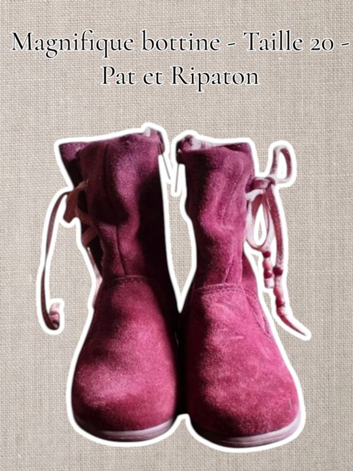 Magnifique bottine - Taille 20 - Pat et Ripaton