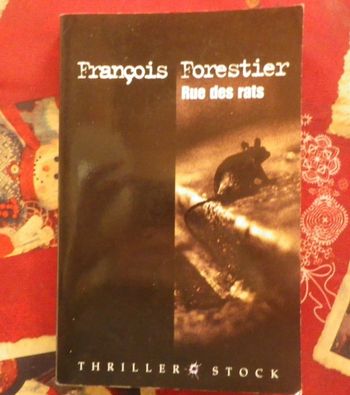 Rue des Rats de François Forestier Ed. Stock