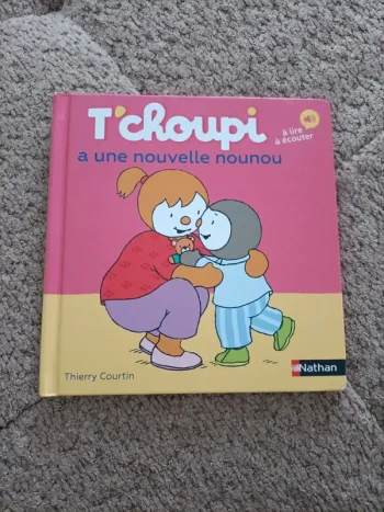 Livre T'choupi a une nouvelle nounou