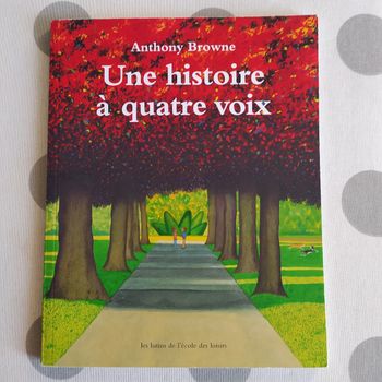 Livre enfant : Une histoire à quatre voix