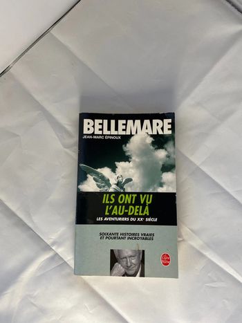 Bellemare, ils ont vu l’au-delà