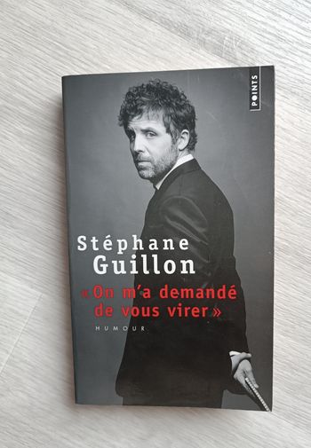 Livre : On m'a demandé de vous virer