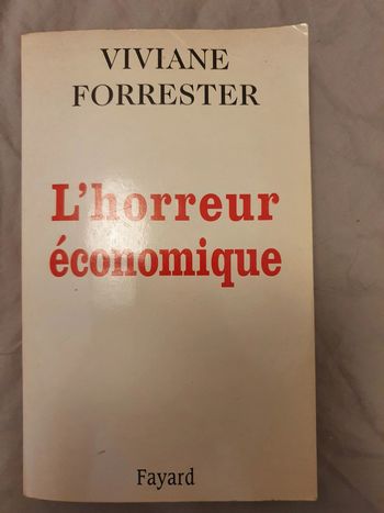 L'horreur économique / Viviane Forrester