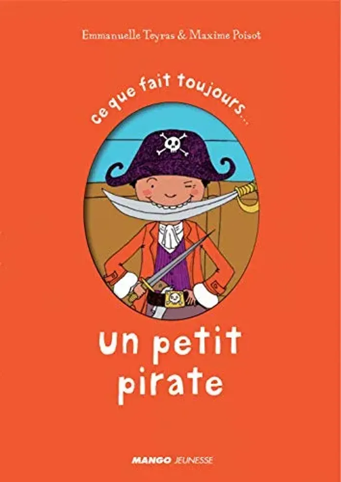les petits pirates ce que fait toujours et font jamais les petits pirates - photo numéro 4