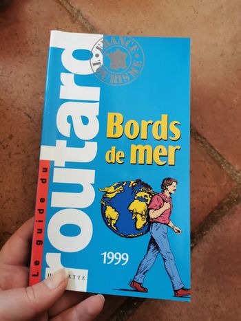 Le guide du Routard. Bords de mer 1999