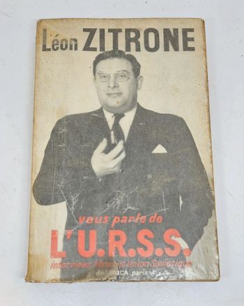 "Léon Zitrone vous parle de l'U.R.S.S. Interviews libres en Union Soviétique".
296 pages