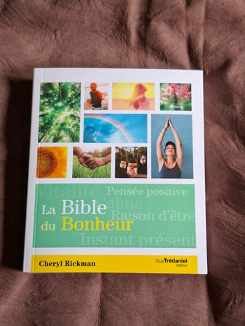 La bible du bonheur 