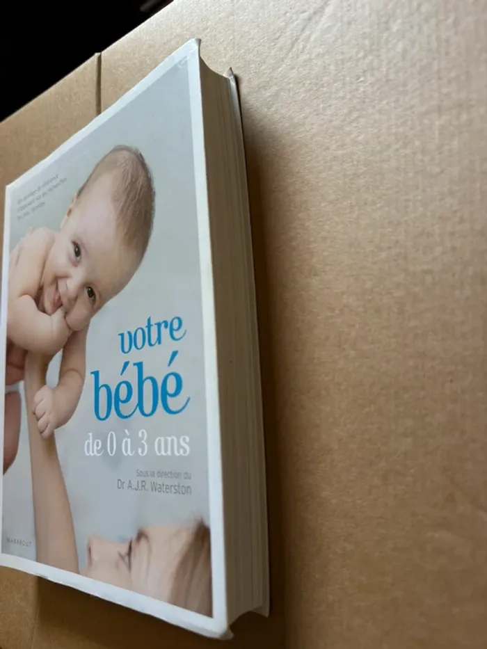 Livre, votre bébé de zéro à trois ans - photo numéro 7
