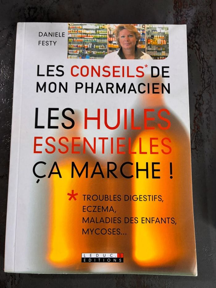 Livre les huiles essentielles ça marche !