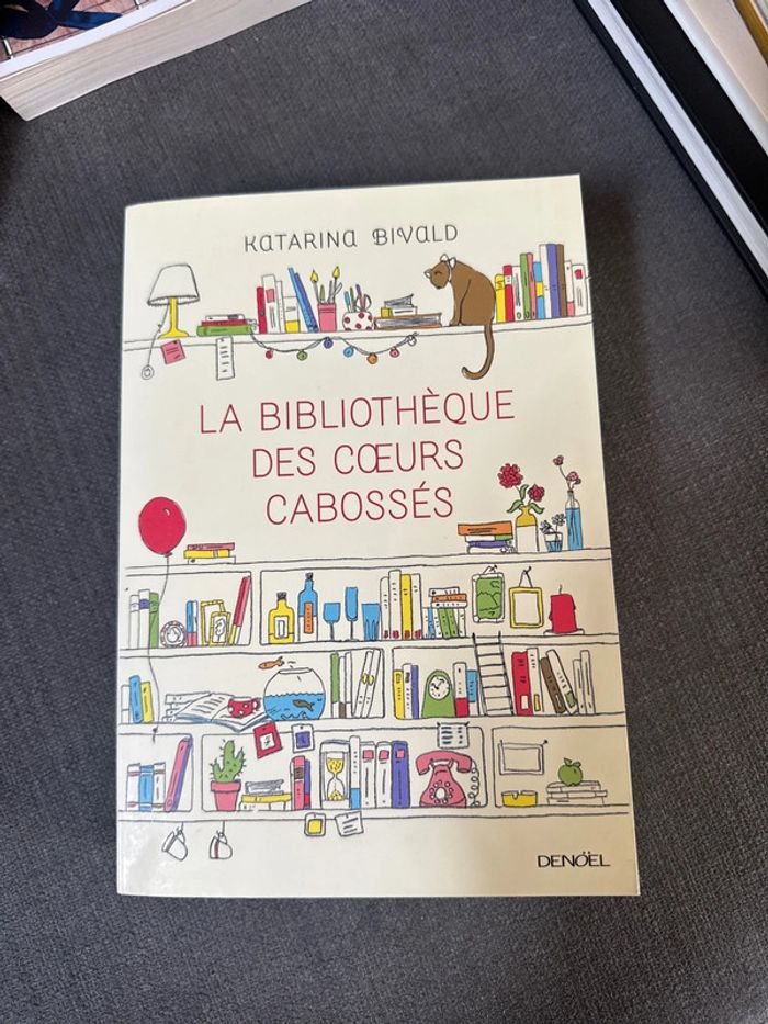 La bibliothèque des cœurs cabossée