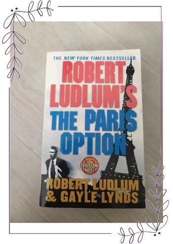 Robert Ludlum, Gayle Lynds : The Paris option