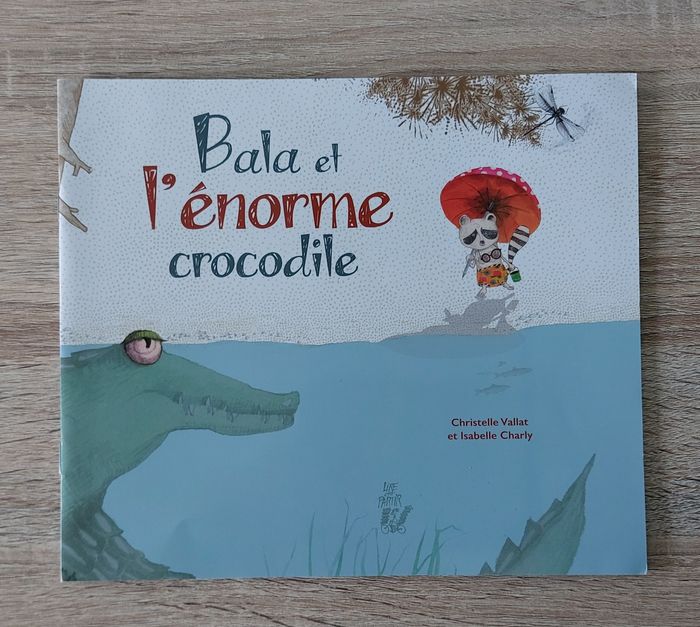 Bala et l'énorme crocodile - lire c'est partir - photo numéro 1