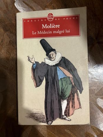 Molière Le Médecin malgré lui