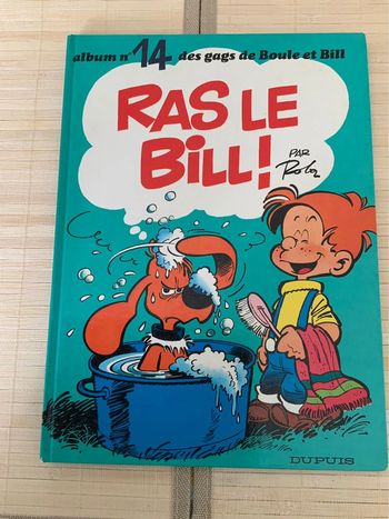 Boule et Bill : Ras le Bill