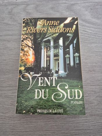 Vent du Sud Anne Rivers Siddons