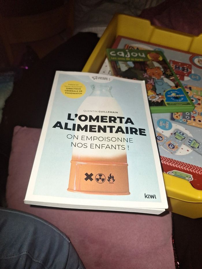 L'omerta alimentaire on empoisonné nos enfants ! Guillemain Quentin