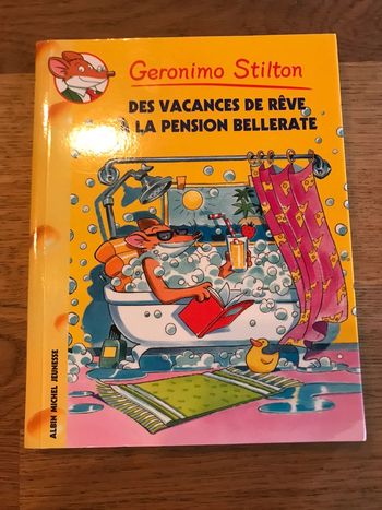 Livre Geronimo Stilton Numéro 27 Des vacances de rêve à pension Bellerate