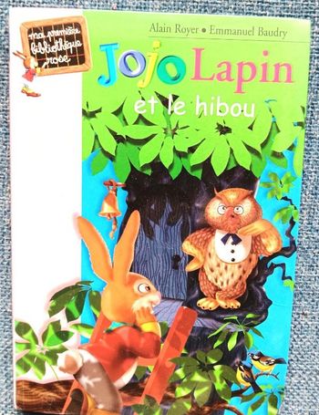 "Jojo Lapin et le hibou" ma première bibliothèque rose