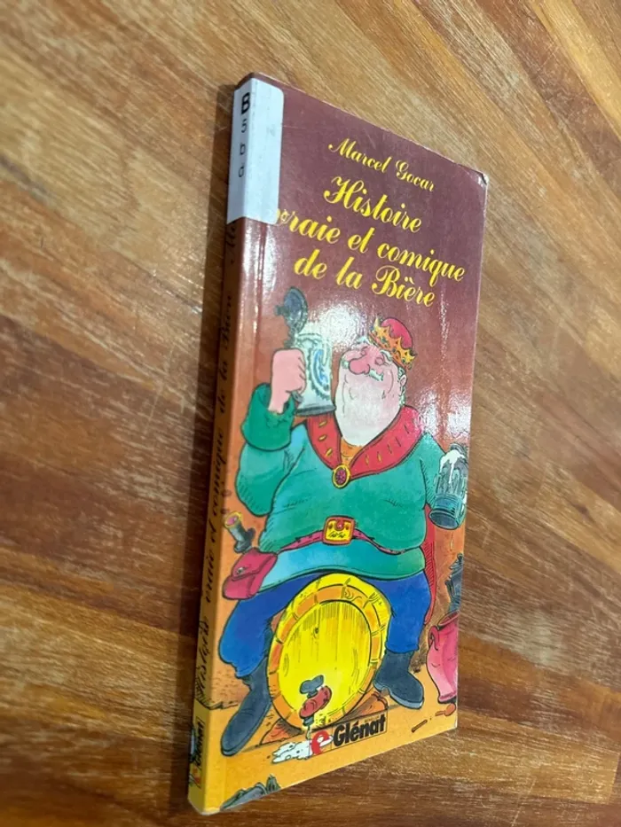 Livre, histoire, vraie et comique de la bière - photo numéro 2