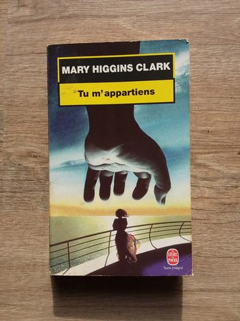 Livre "Tu m'appartiens" Mary Higgins Clark