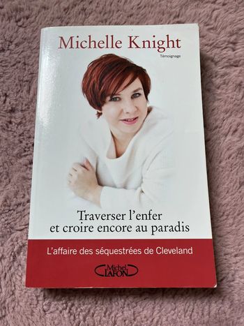 Traverser l’enfer et croire encore au paradis