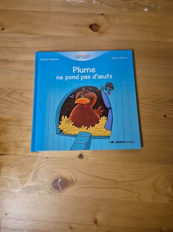 Plume ne pond pas d'oeufs