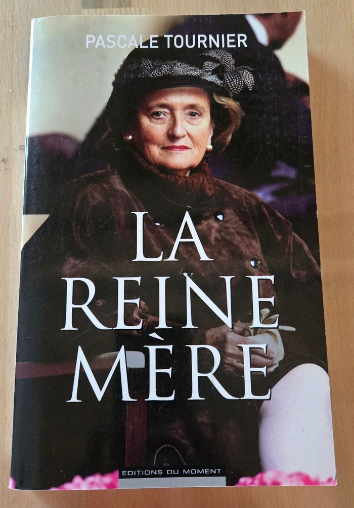 Livre la reine mère de Pascale Tournier