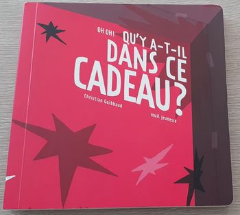 Livre "Oh! oh!, Qu'y a-t-il dans ce cadeau ? - Christian Guibbaud