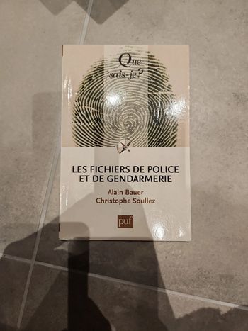 Livre : Les fichiers de la police et de Gendarmerie