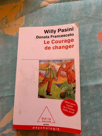 Le courage de changer