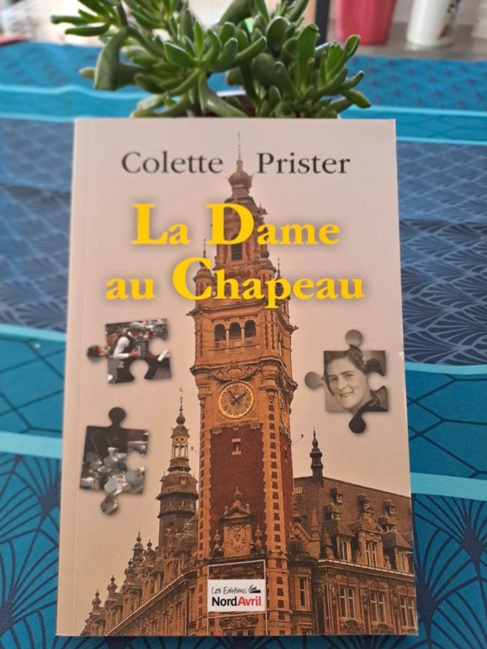 Livre La Dame au Chapeau, Colette Prister