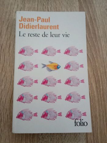 Jean-Paul Didierlaurent 🔹 Le reste de leur vie