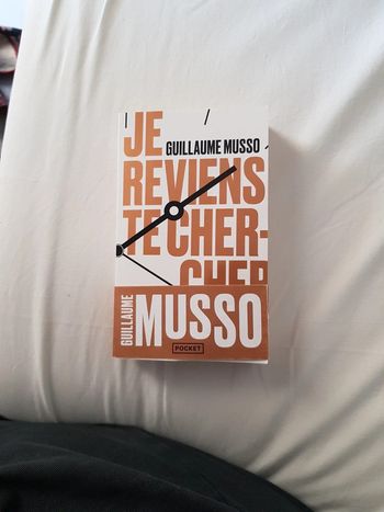 Je reviens te chercher - Guillaume Musso