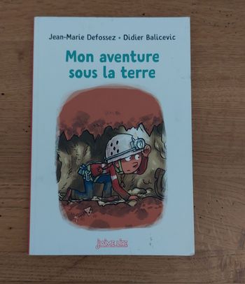 Mon aventure sous la terre