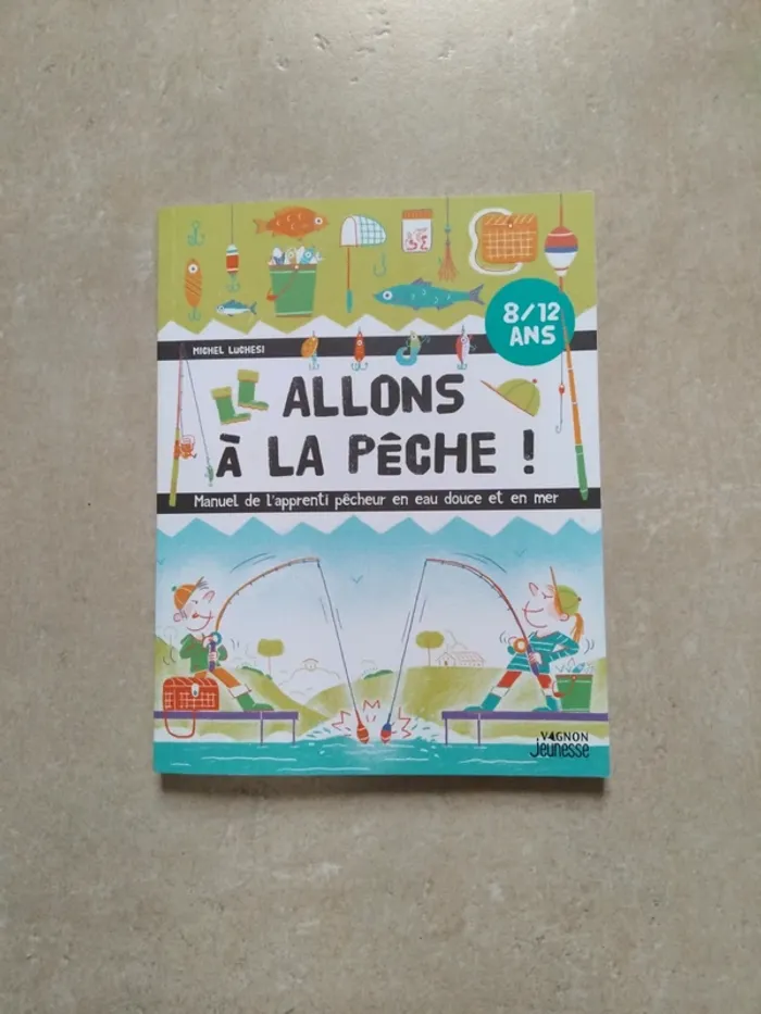 Manuel Allons à la pêche