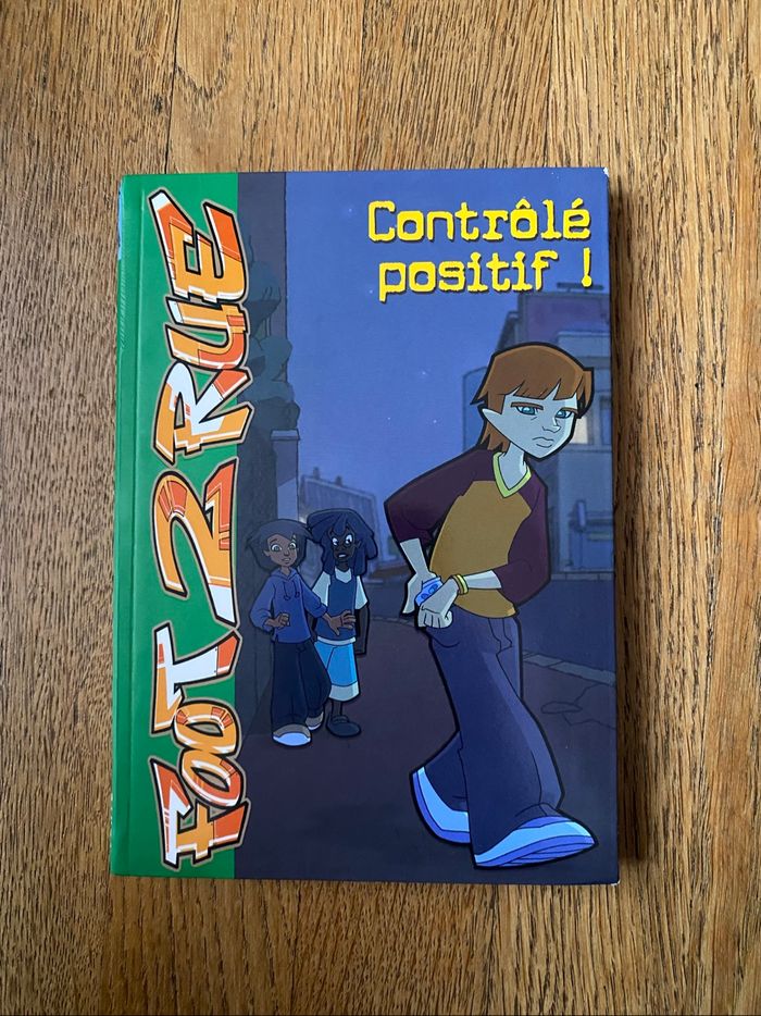 Livre Foot 2 rue Contrôlé positif