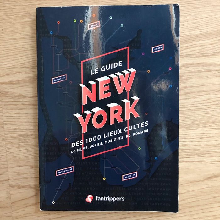 Le guide New York des 1000 lieux cultes