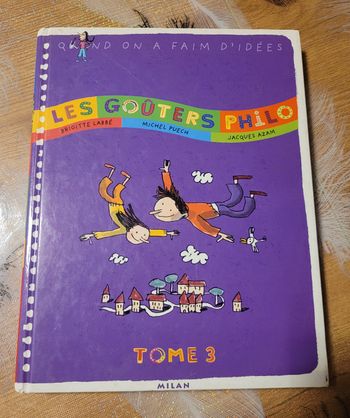 Les goûters Philo - Tome 3 Brigitte Labbé, Michel Puech, Jacques Azam (Illustrations)