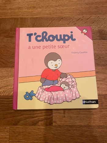 Livre Tchoupi Numéro 16 Tchoupi a une petite sœur