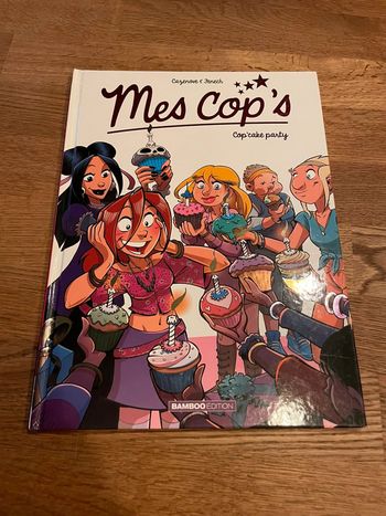 Livre BD Bande dessinée Mes Cop’s Numéro 10 Cop’cake party