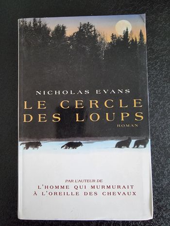Le cercle des loups de Nicholas Evans