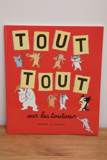 Tout tout sur les toutous
