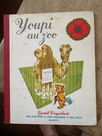 Album vintage bd carton livre gentil coquelicot Youpi au Zoo Pierre Probst