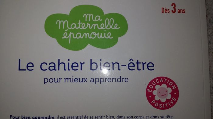 Ma maternelle épanouie, le cahier bien être pour mieux apprendre - photo numéro 4