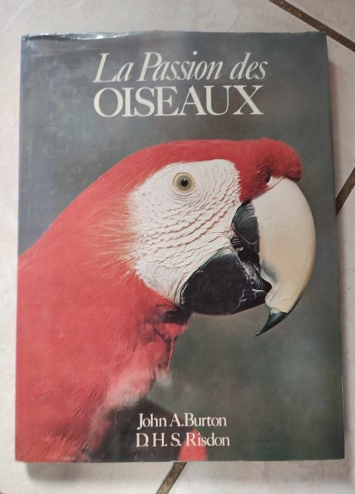 Livre la passion des oiseaux
