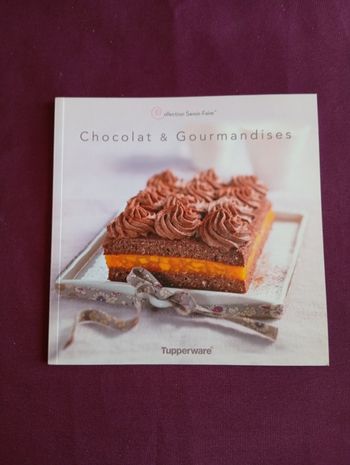 Livre Tupperware chocolat & gourmandises