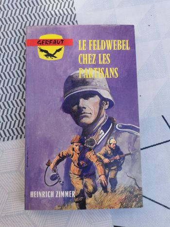 Le Feldwebel chez les partisans livre de Heinrich Zimmer