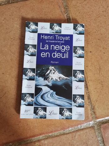 La neige en deuil, livre de Henri Troyat, roman Librio
