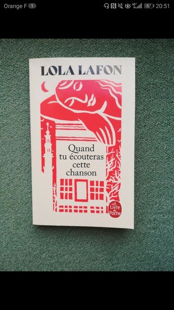 Roman :" Quand tu écouteras cette chanson" Lola Lafon.