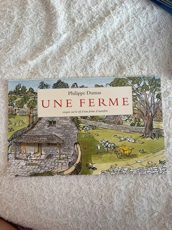 Une ferme croquis sur le vif d’une ferme d’autrefois